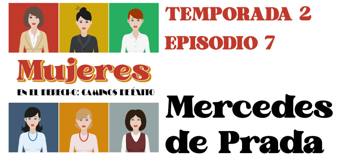  Mujeres en el derecho: Mercedes de Prada, directora académica del Centro de Estudios Garrigues